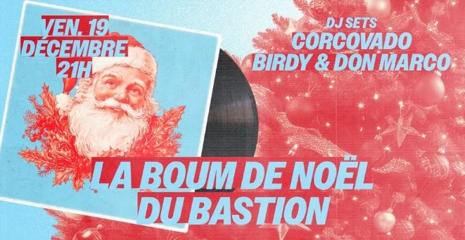 La boum de noël du Bastion